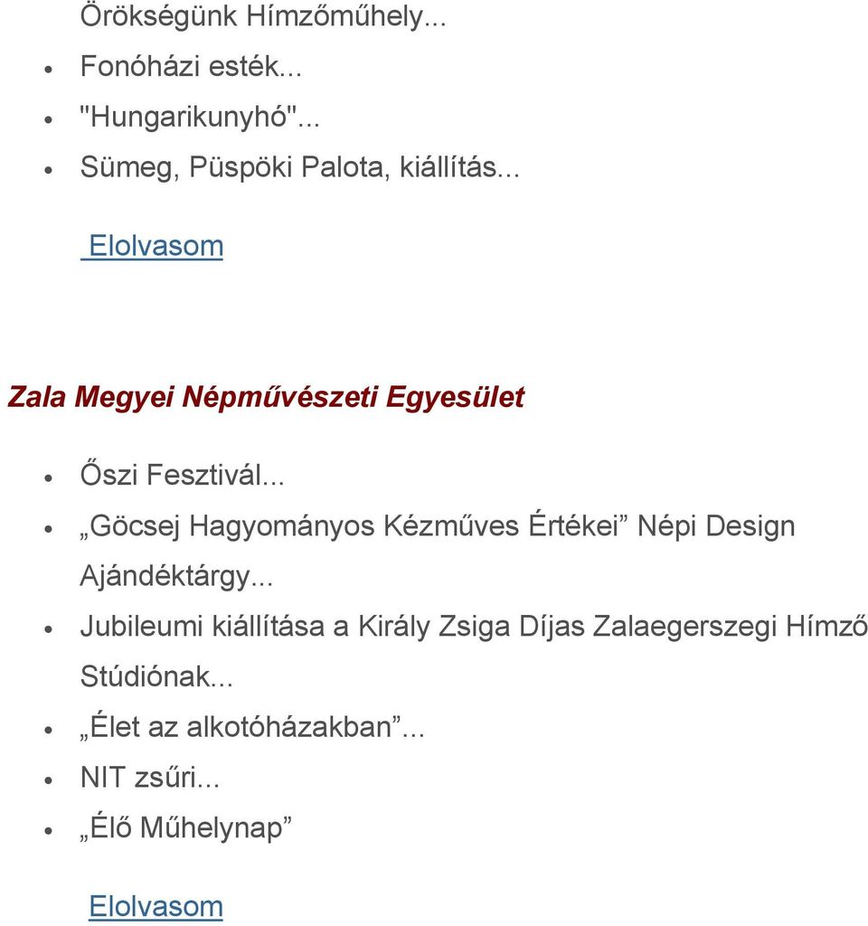 .. Zala Megyei Népművészeti Egyesület Őszi Fesztivál.