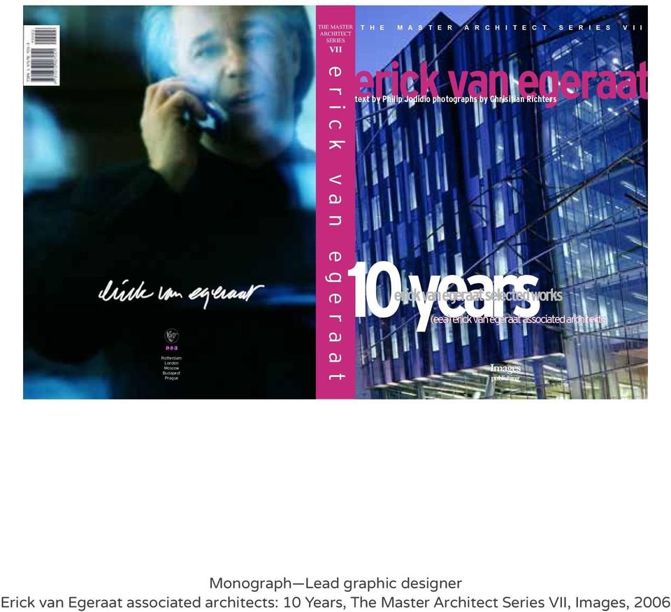 years (eea) erick van egeraat associated architects erick van egeraat selected works Images publishing Monograph