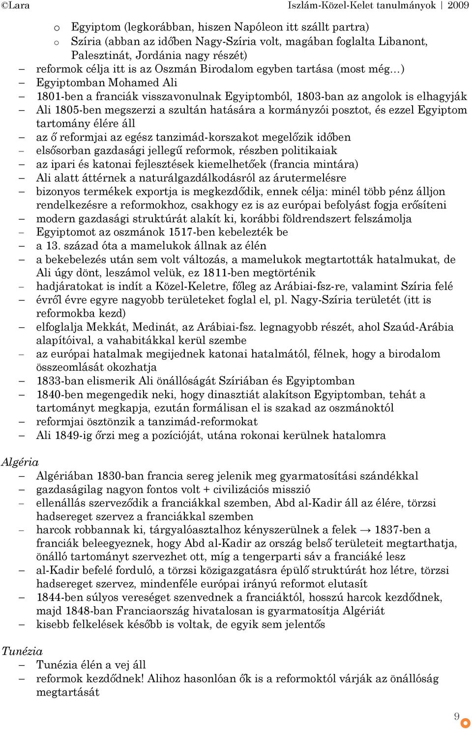tartmány élére áll az ő refrmjai az egész tanzimád-krszakt megelőzik időben elsősrban gazdasági jellegű refrmk, részben plitikaiak az ipari és katnai fejlesztések kiemelhetőek (francia mintára) Ali