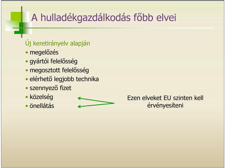 felelősség elérhető legjobb technika szennyező fizet