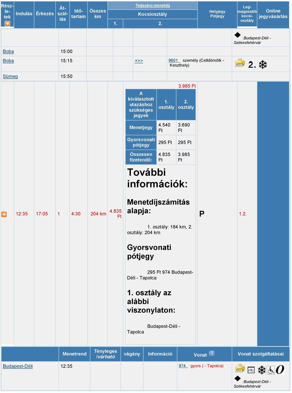 985 : 184, : 204 P 295 974 Budapest- Déli - Tapolca az Tapolca