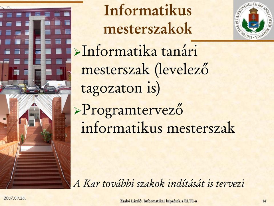 informatikus mesterszak A Kar további szakok