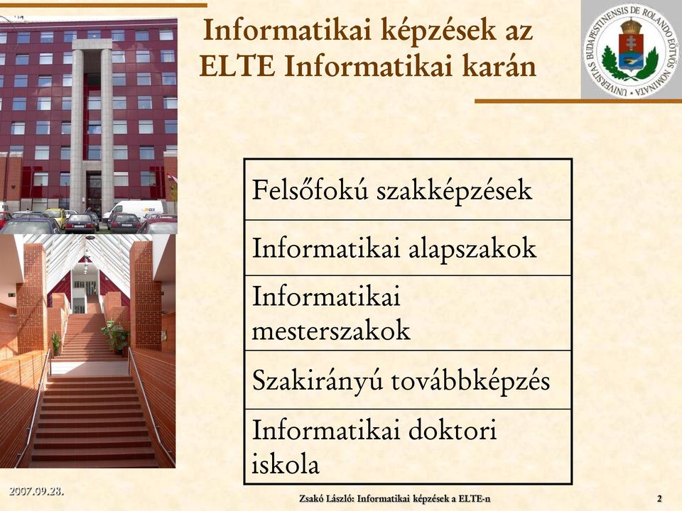 Informatikai mesterszakok Szakirányú továbbképzés