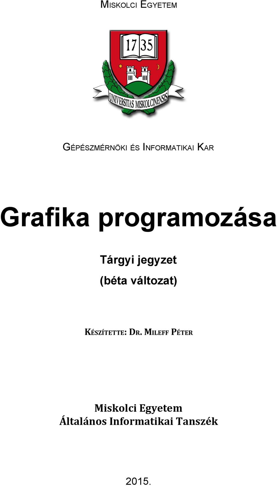 változat) KÉSZÍTETTE: DR.