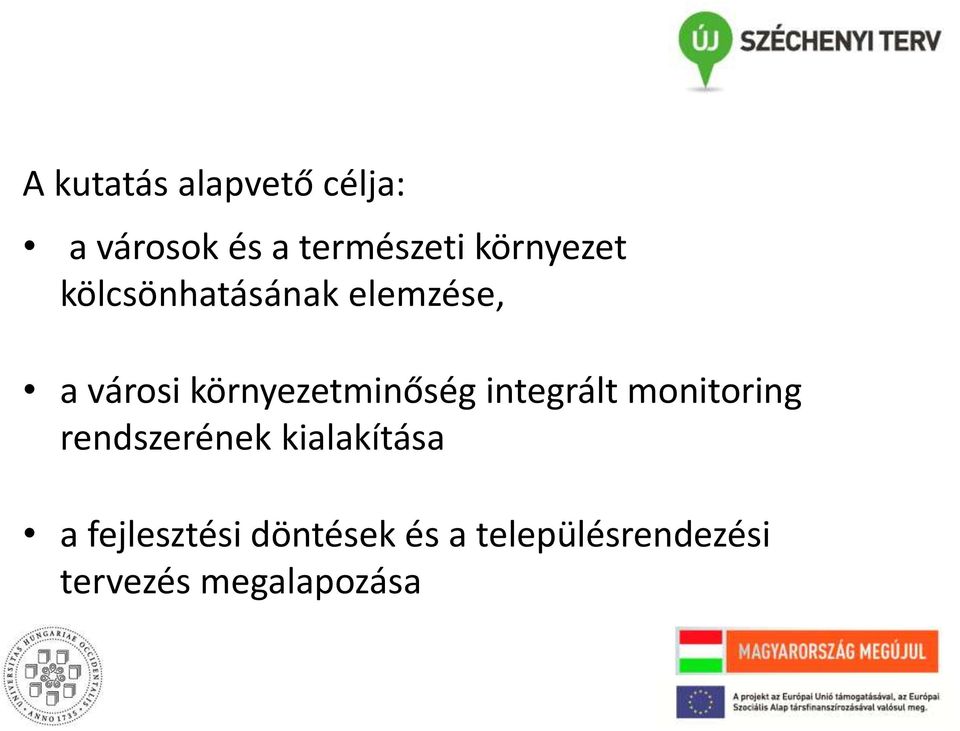 környezetminőség integrált monitoring rendszerének