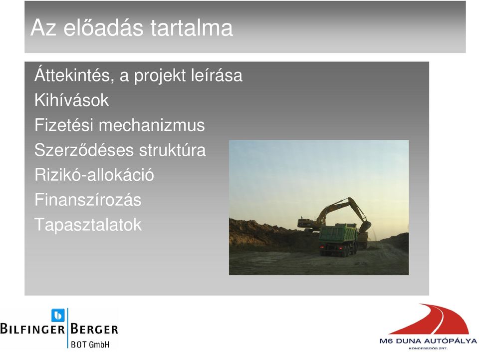 mechanizmus Szerzıdéses struktúra