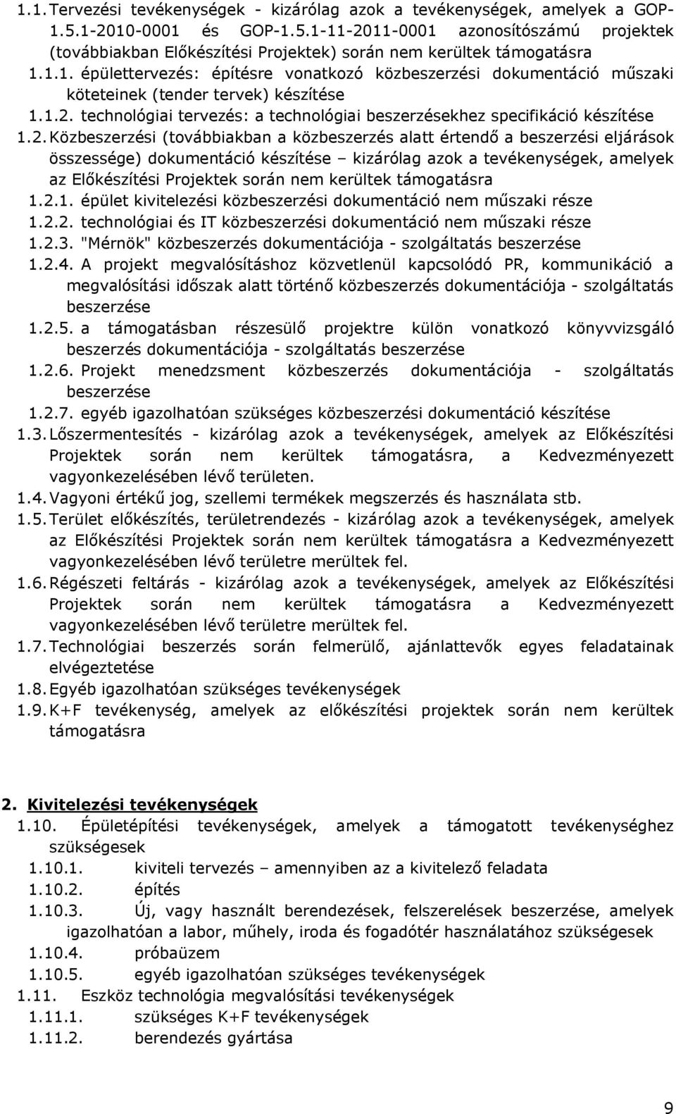 technológiai tervezés: a technológiai beszerzésekhez specifikáció készítése 1.2.