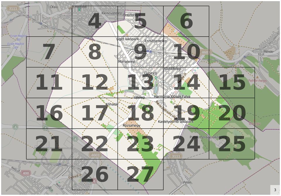 ehér-hegy Mende Újtelep Harmónia Idősek alva Kőhatár Rózsahegy ajcsy-zsilinszky 6 7 8 9 20