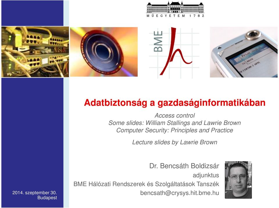 slides by Lawrie Brown 2014. szeptember 30. Budapest Dr.