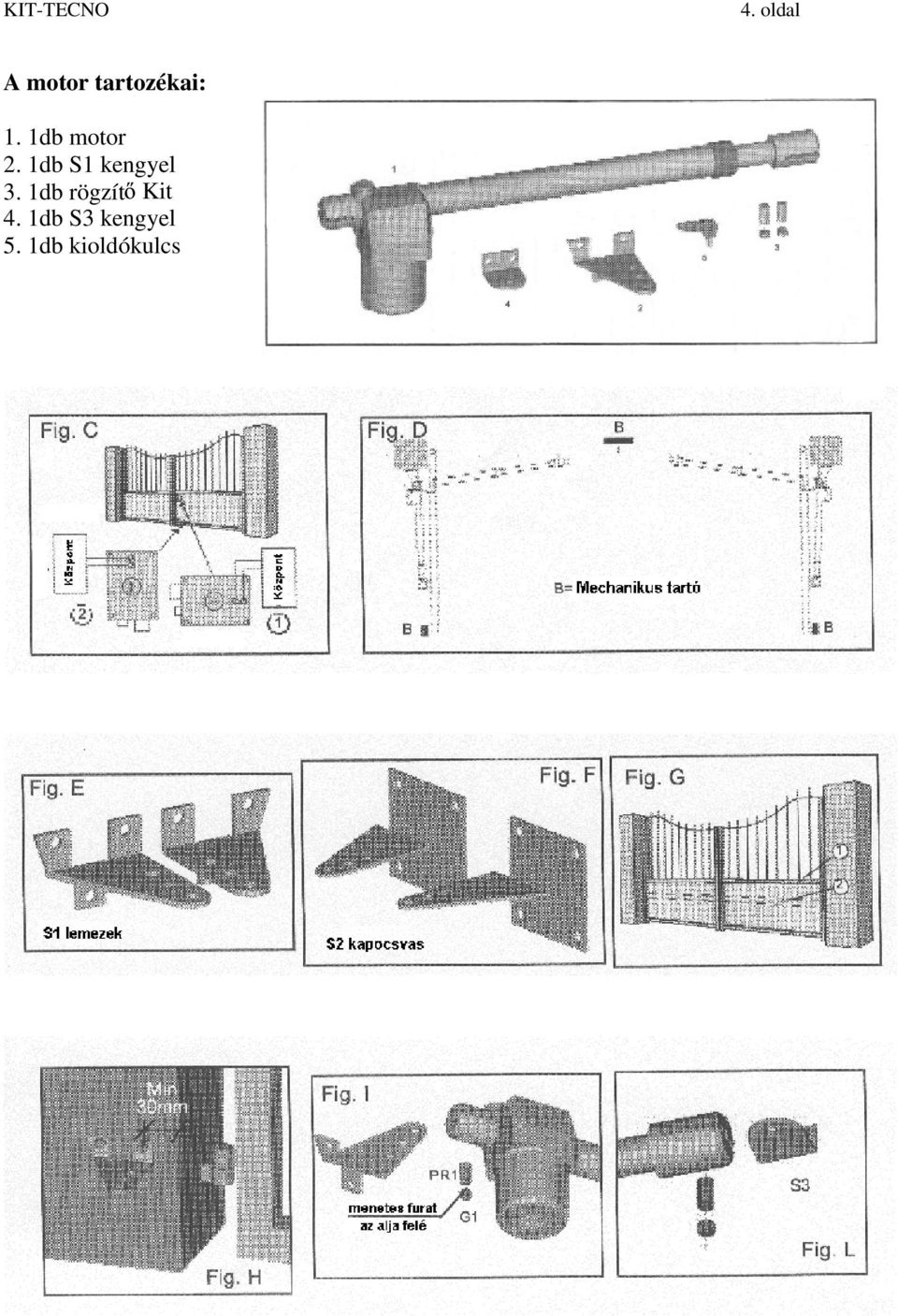 1db S1 kengyel 3.