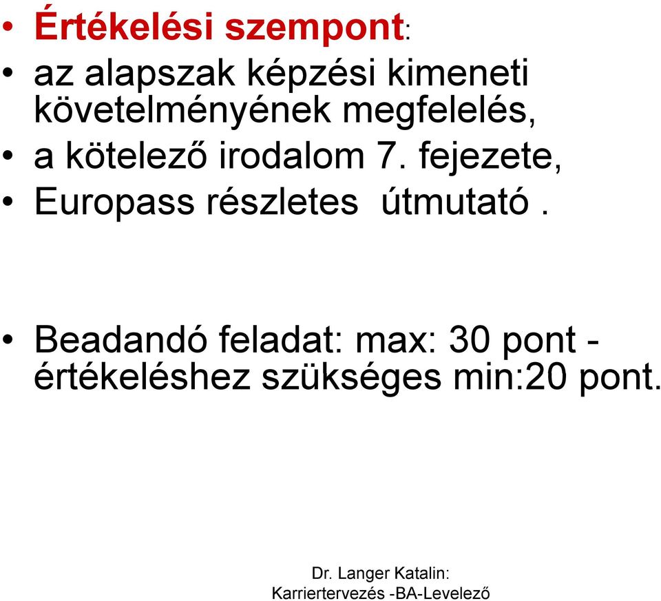 fejezete, Europass részletes útmutató.