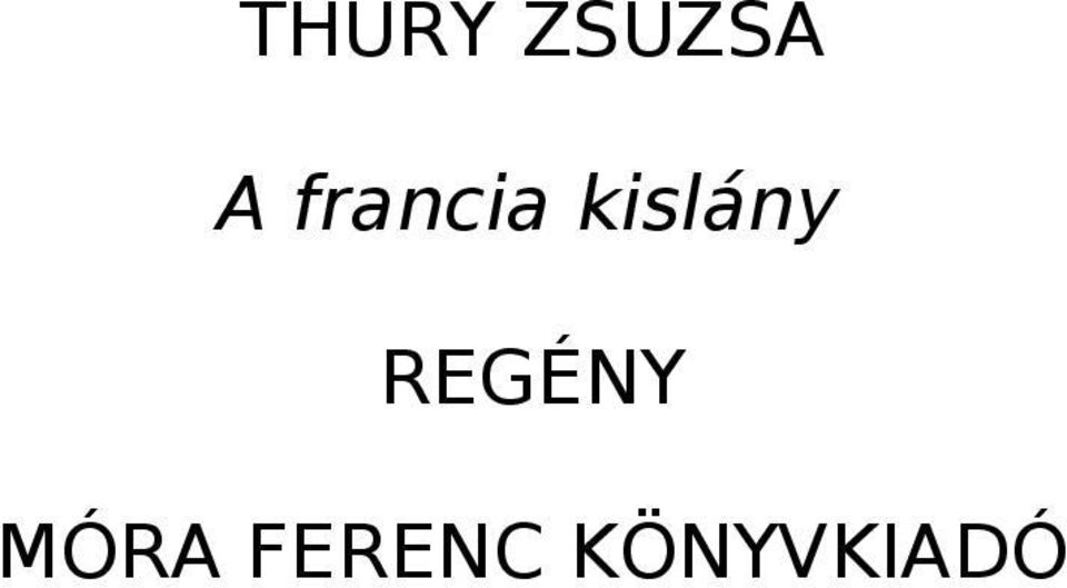 kislány REGÉNY