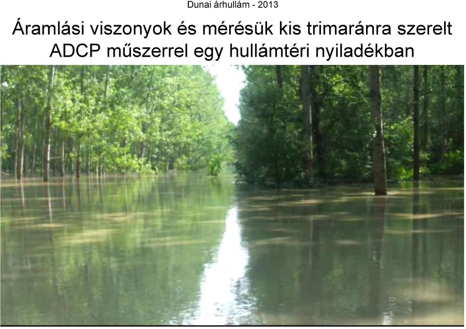 szerelt ADCP műszerrel