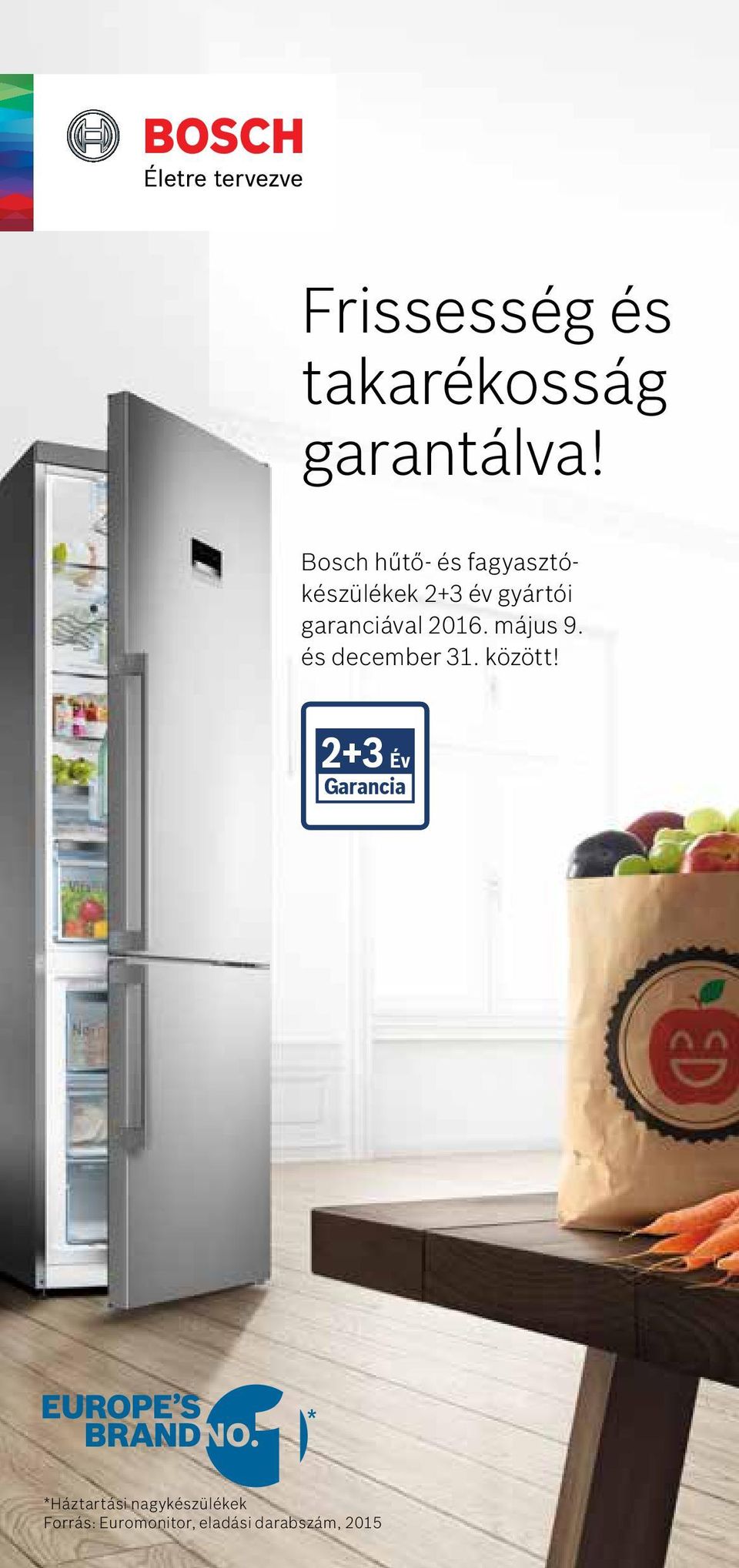 garanciával 2016. május 9. és december 31. között!