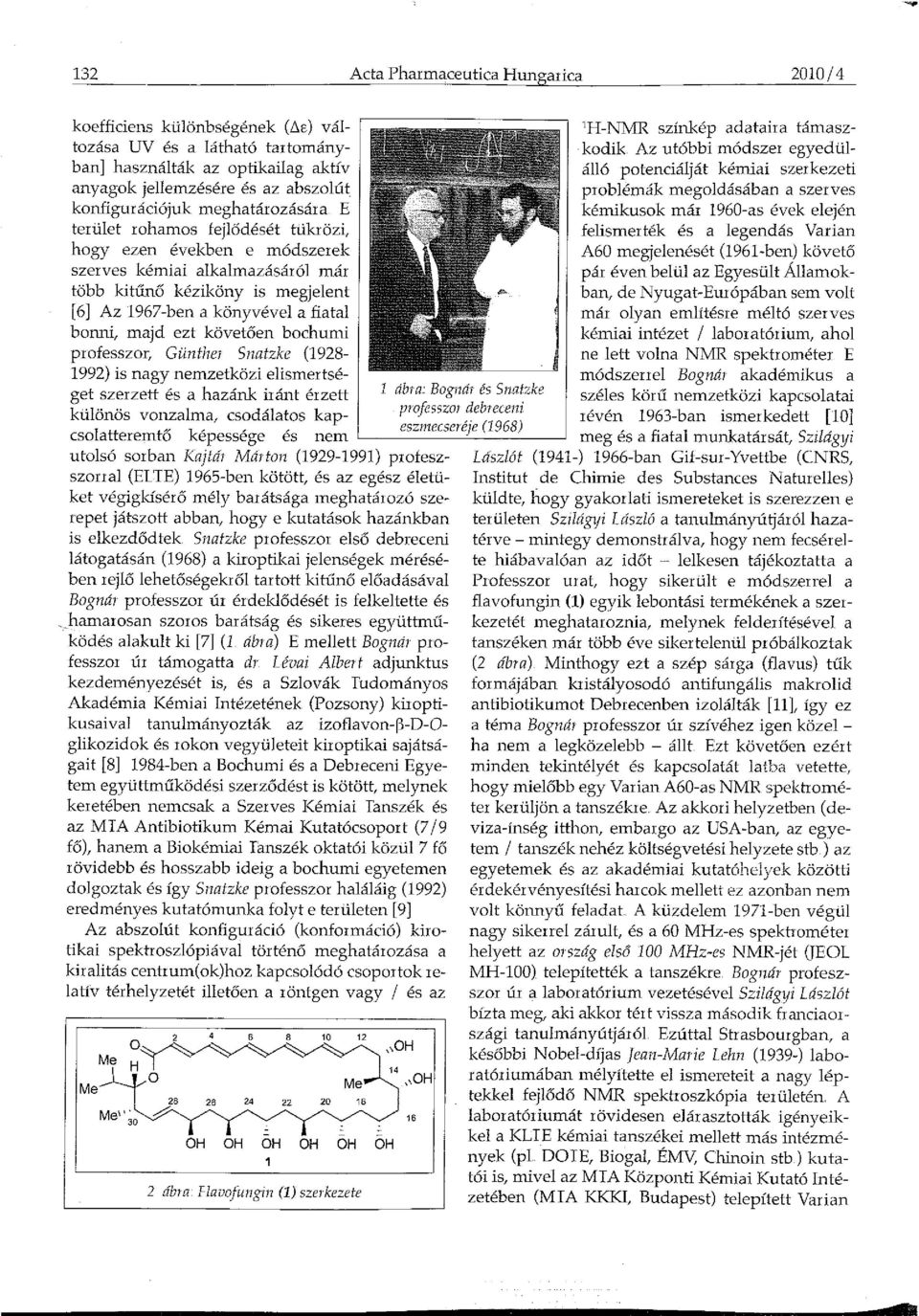 rohamos fejlődését tükrözi, felismerték és a legendás Varian hogy ezen években e módszerek A60 megjelenését (1961-ben) követő szerves kémiai alkalmazásáról már pár éven belül az Egyesült Államoktöbb