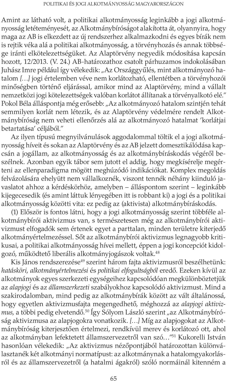 Az Alaptörvény negyedik módosítása kapcsán hozott, 12/2013. (V. 24.