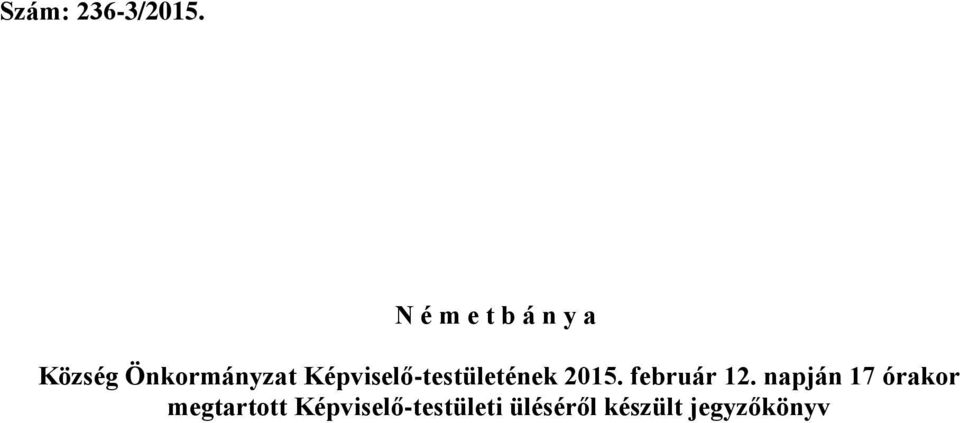 Képviselő-testületének 2015. február 12.