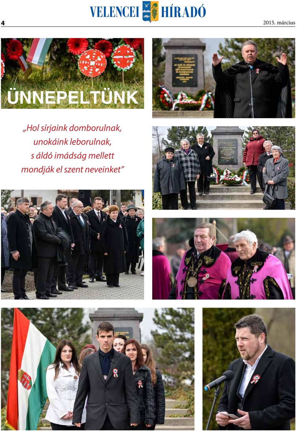 sírjaink domborulnak, unokáink