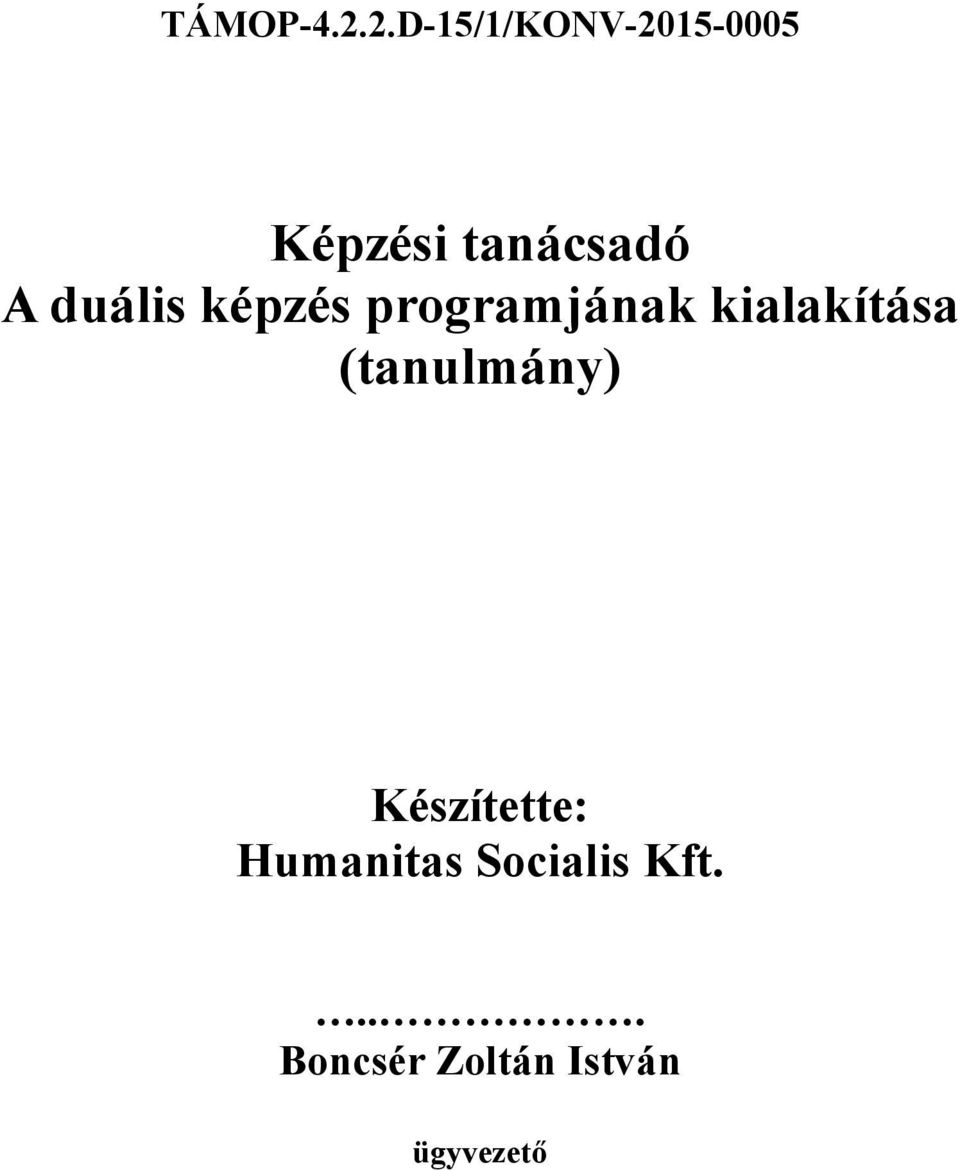 duális képzés programjának kialakítása