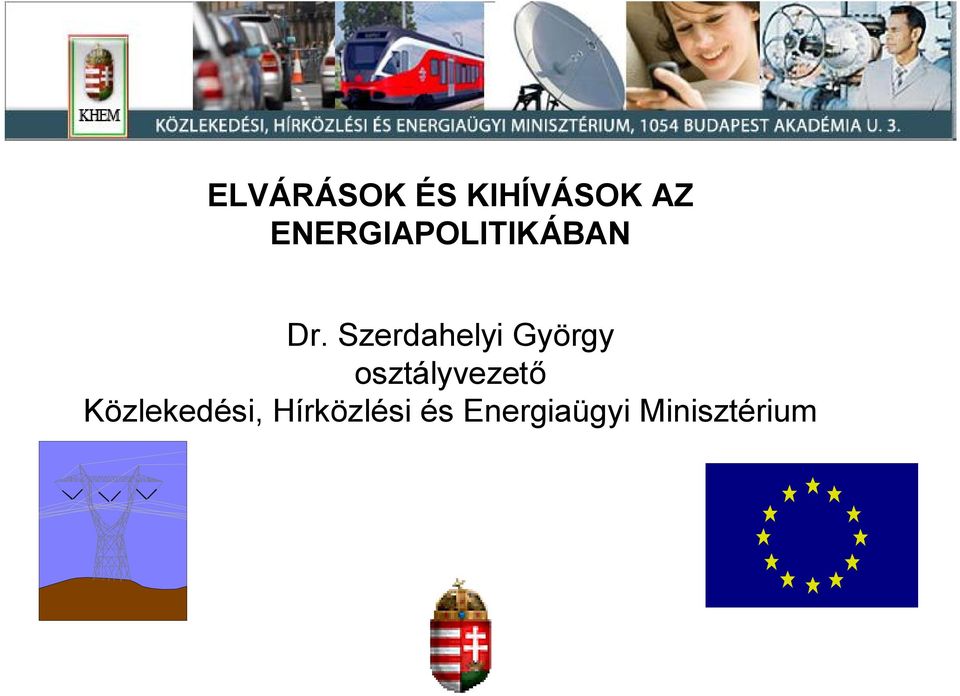 Szerdahelyi György osztályvezet