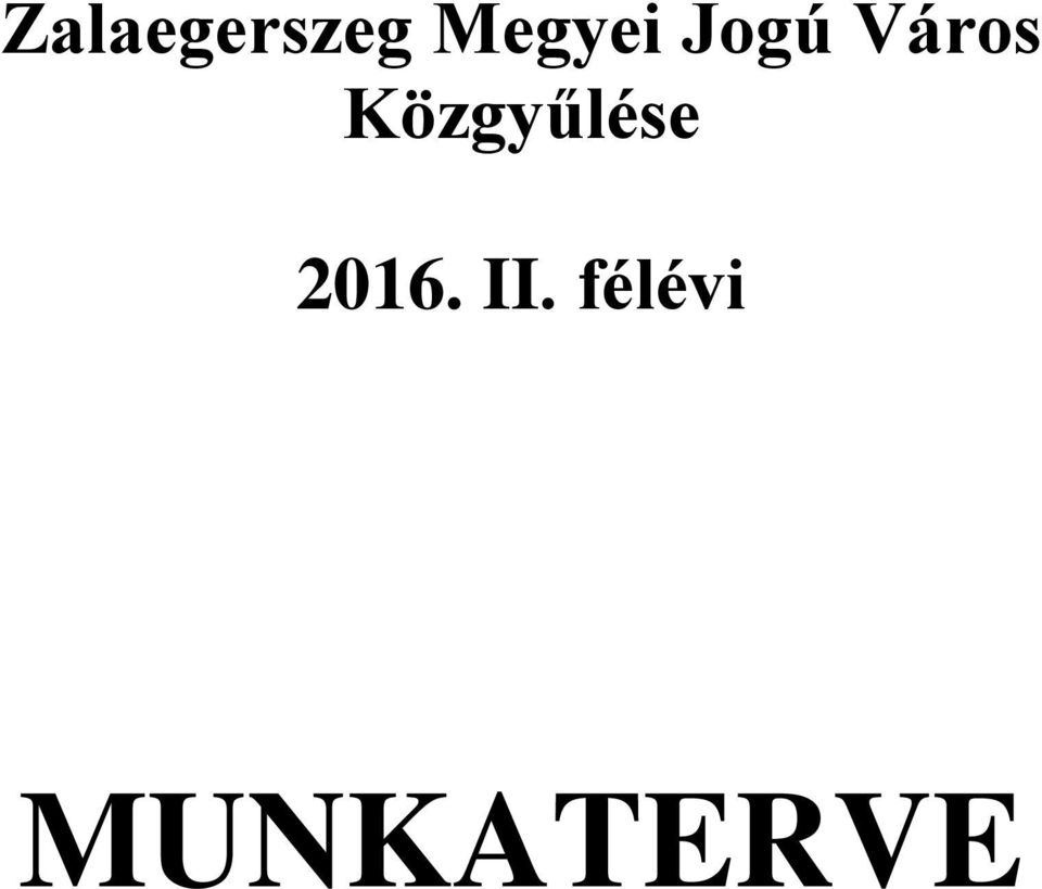 Közgyűlése 2016.