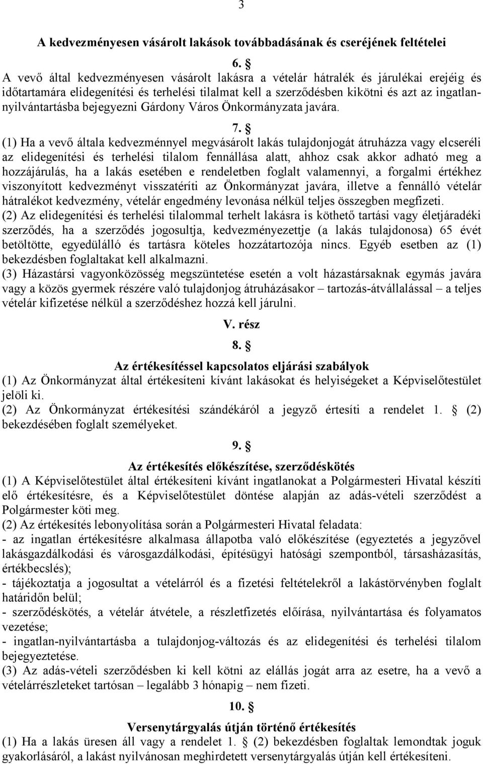 bejegyezni Gárdony Város Önkormányzata javára. 7.