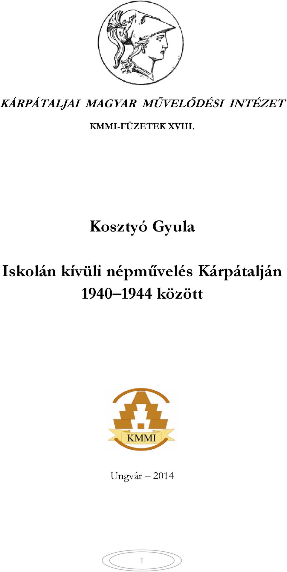 Kosztyó Gyula Iskolán kívüli