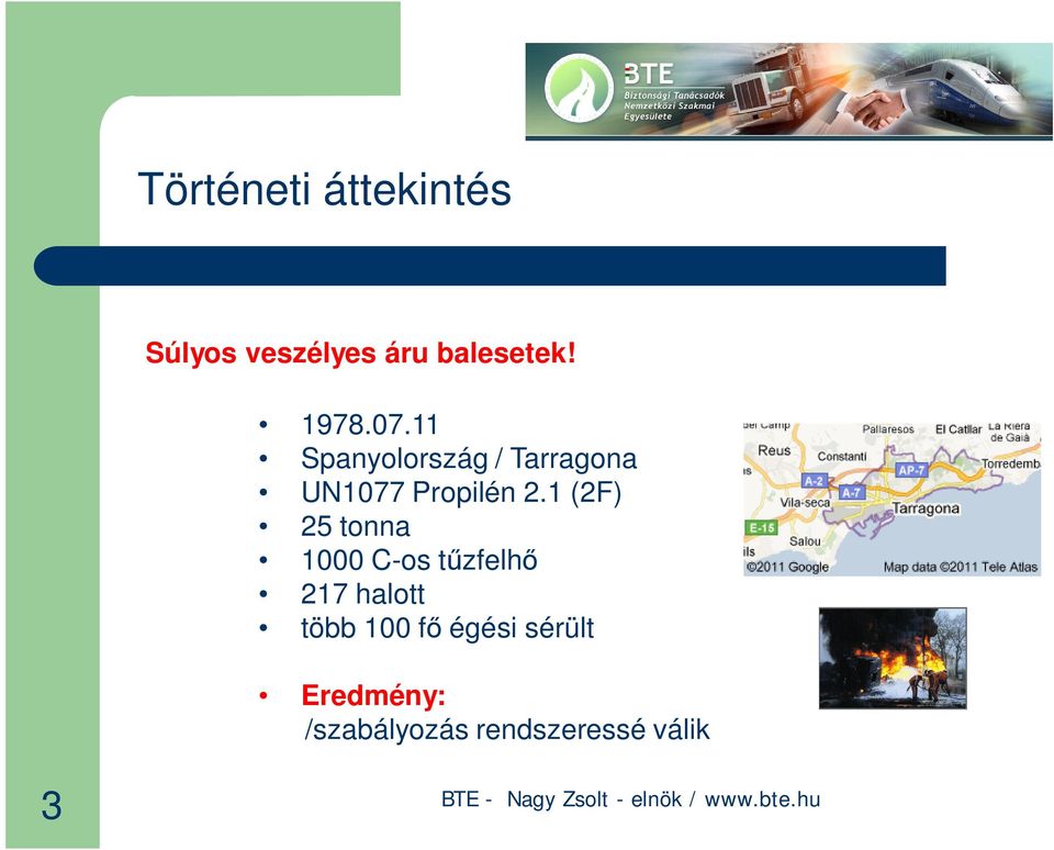 1 (2F) 25 tonna 1000 C-os t zfelh 217 halott több 100