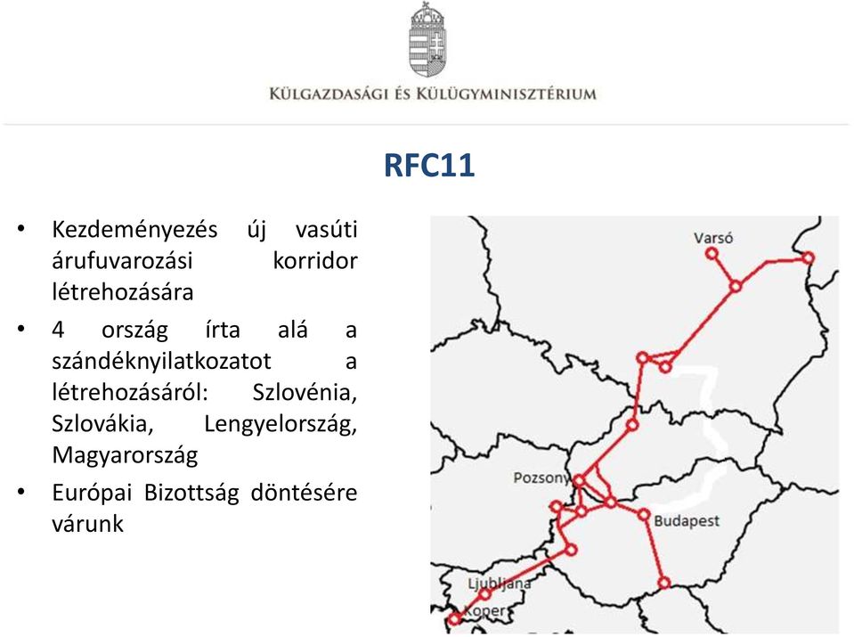 szándéknyilatkozatot a létrehozásáról: Szlovénia,