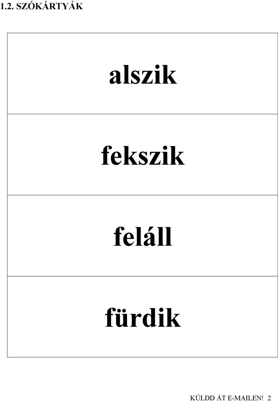 feláll fürdik