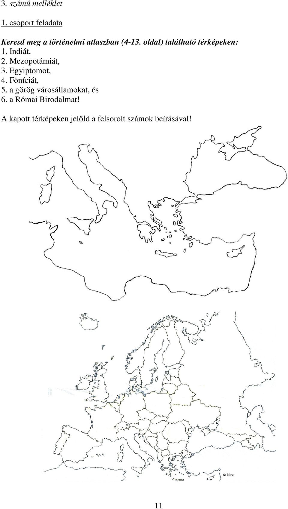 oldal) található térképeken: 1. Indiát, 2. Mezopotámiát, 3.