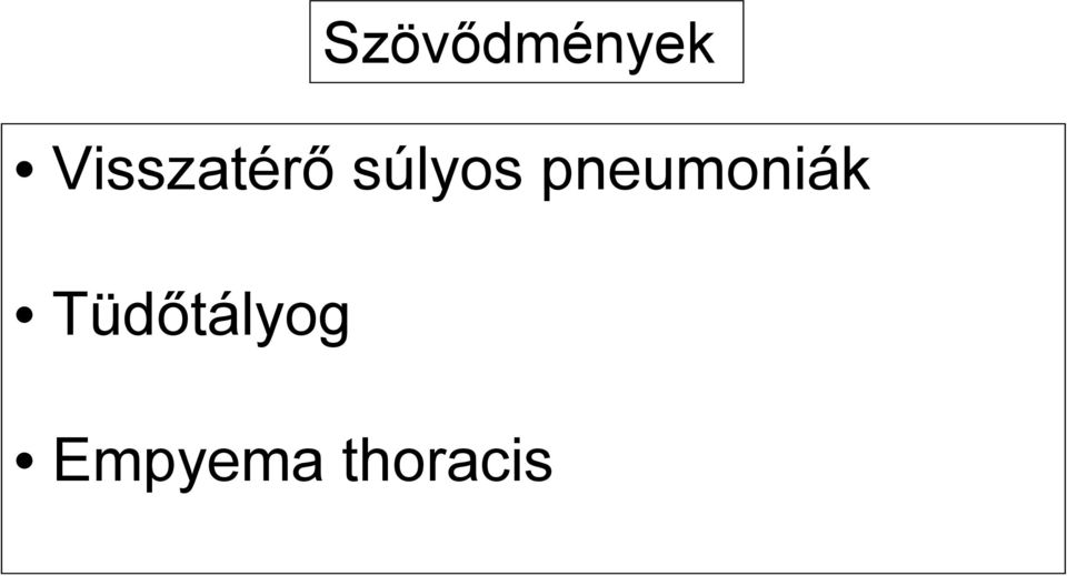 pneumoniák