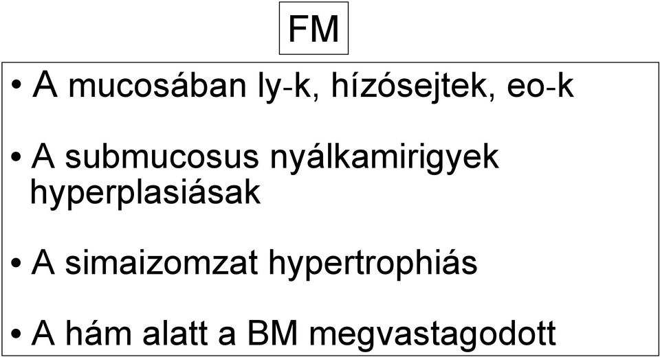 hyperplasiásak A simaizomzat