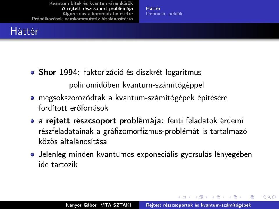 fordított er források a rejtett részcsoport problémája: fenti feladatok érdemi részfeladatainak a