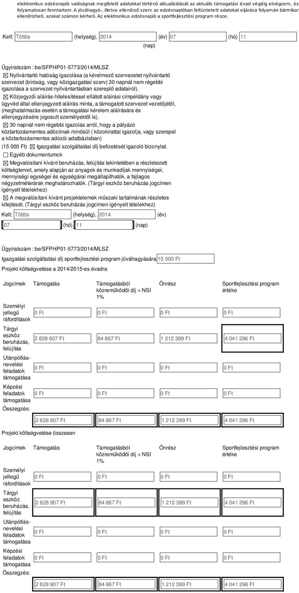 Az elektronikus edzésnapló a sportfejlesztési program része.