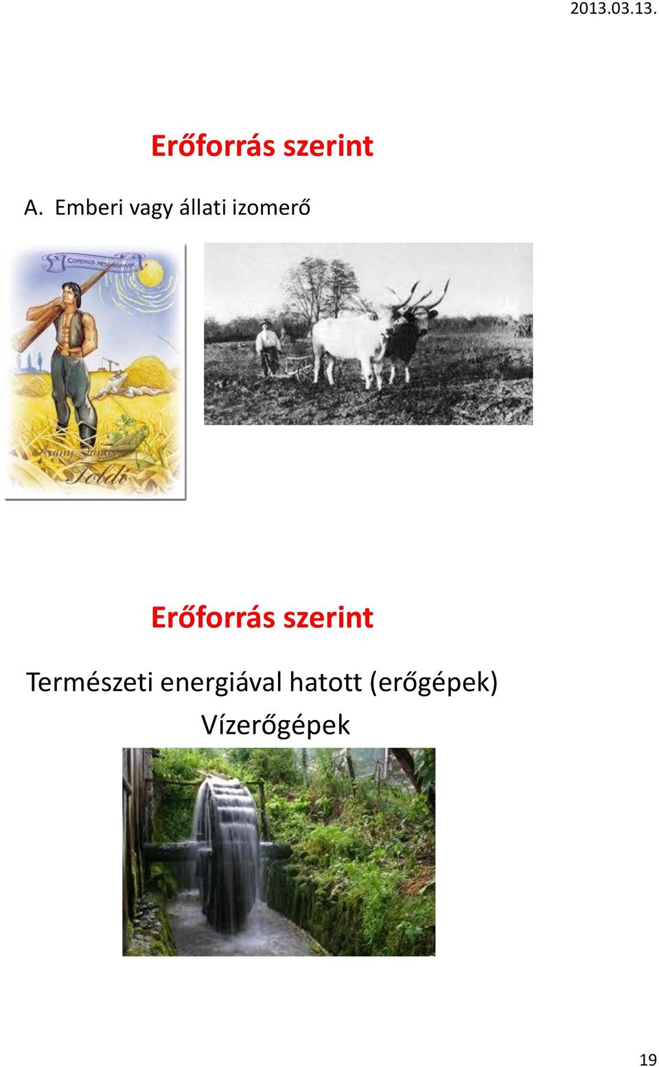 Erőforrás szerint Természeti