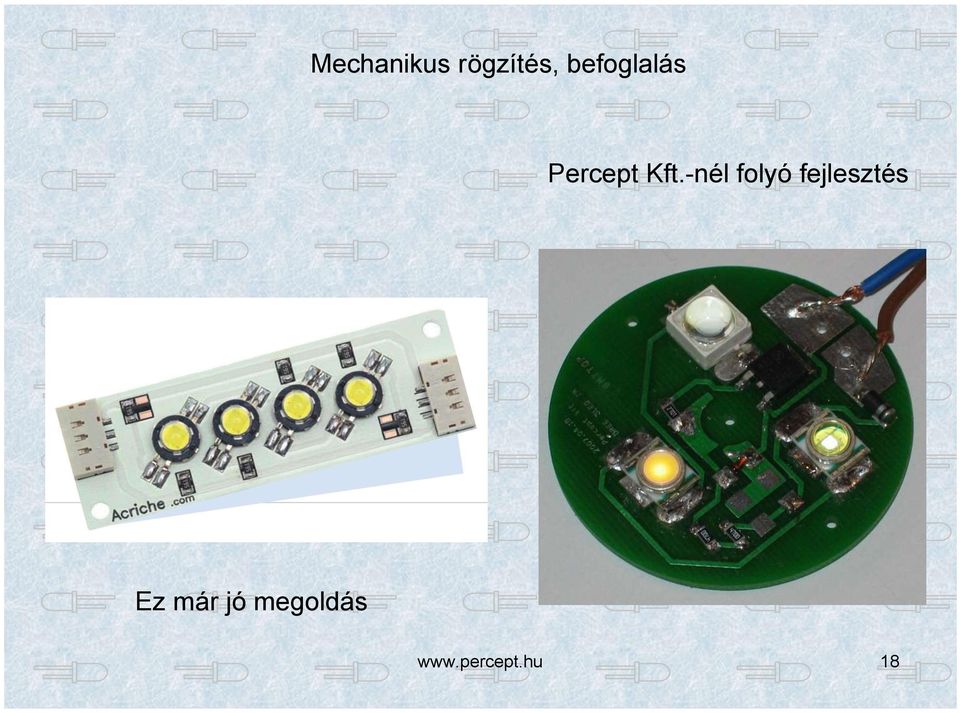 -nél folyó fejlesztés Ez