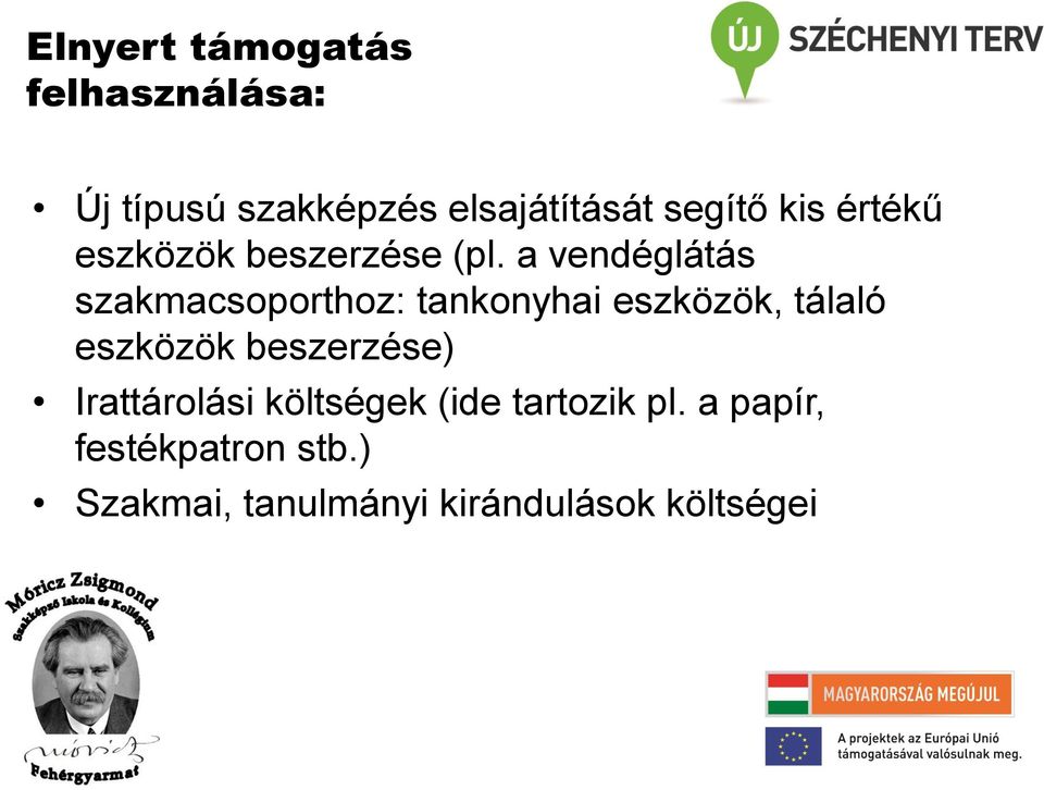 a vendéglátás szakmacsoporthoz: tankonyhai eszközök, tálaló eszközök