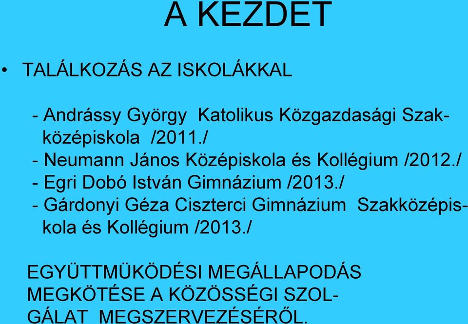 / - Egri Dobó István Gimnázium /2013.