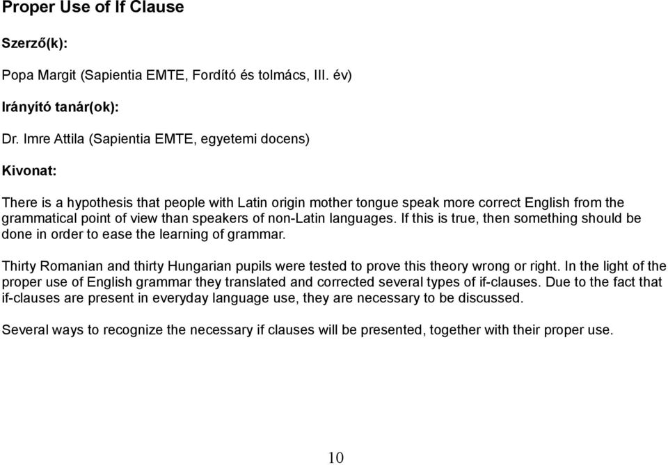 non-latin languages. If this is true, then something should be done in order to ease the learning of grammar.