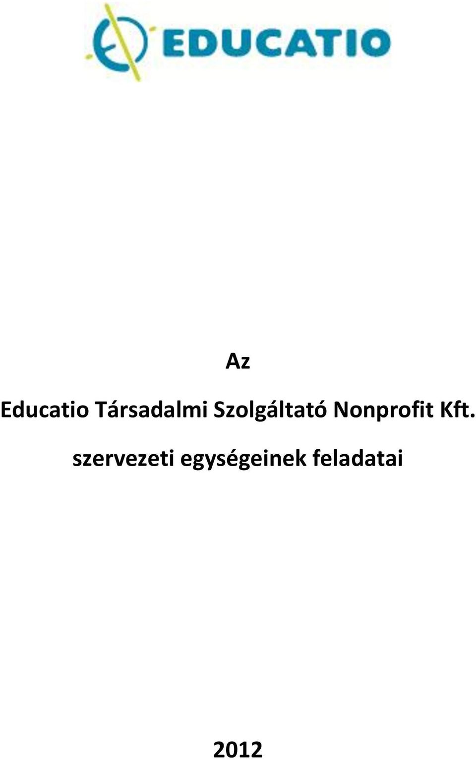 Szolgáltató Nonprofit