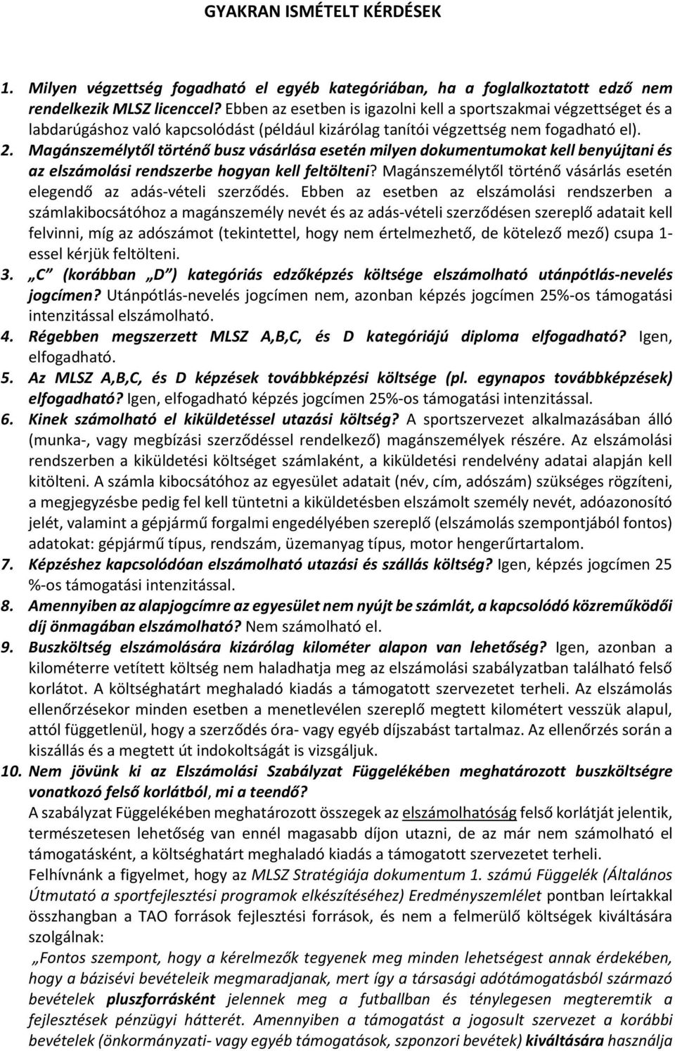 Magánszemélytől történő busz vásárlása esetén milyen dokumentumokat kell benyújtani és az elszámolási rendszerbe hogyan kell feltölteni?