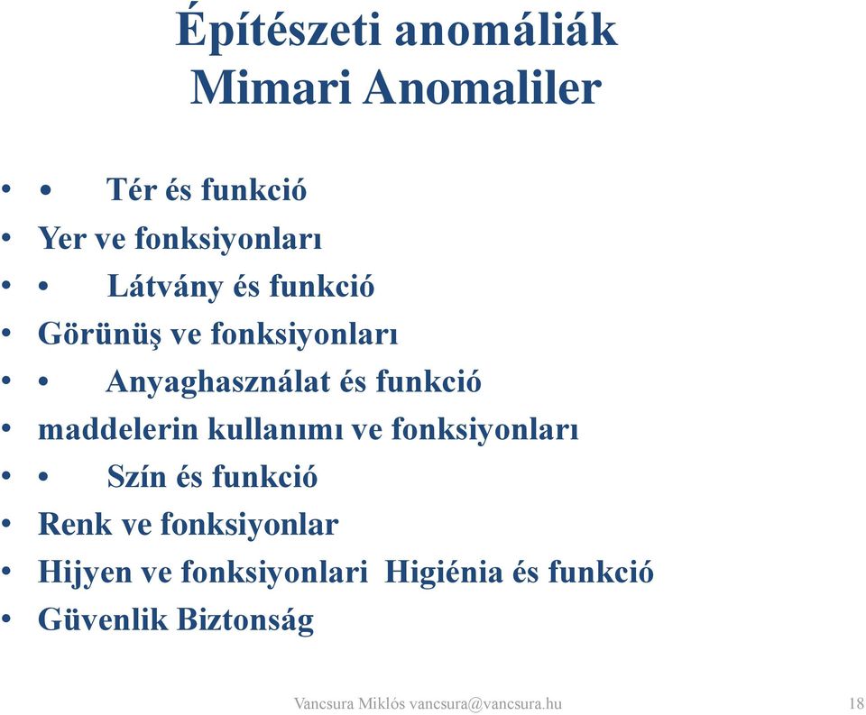 kullanımı ve fonksiyonları Szín és funkció Renk ve fonksiyonlar Hijyen ve