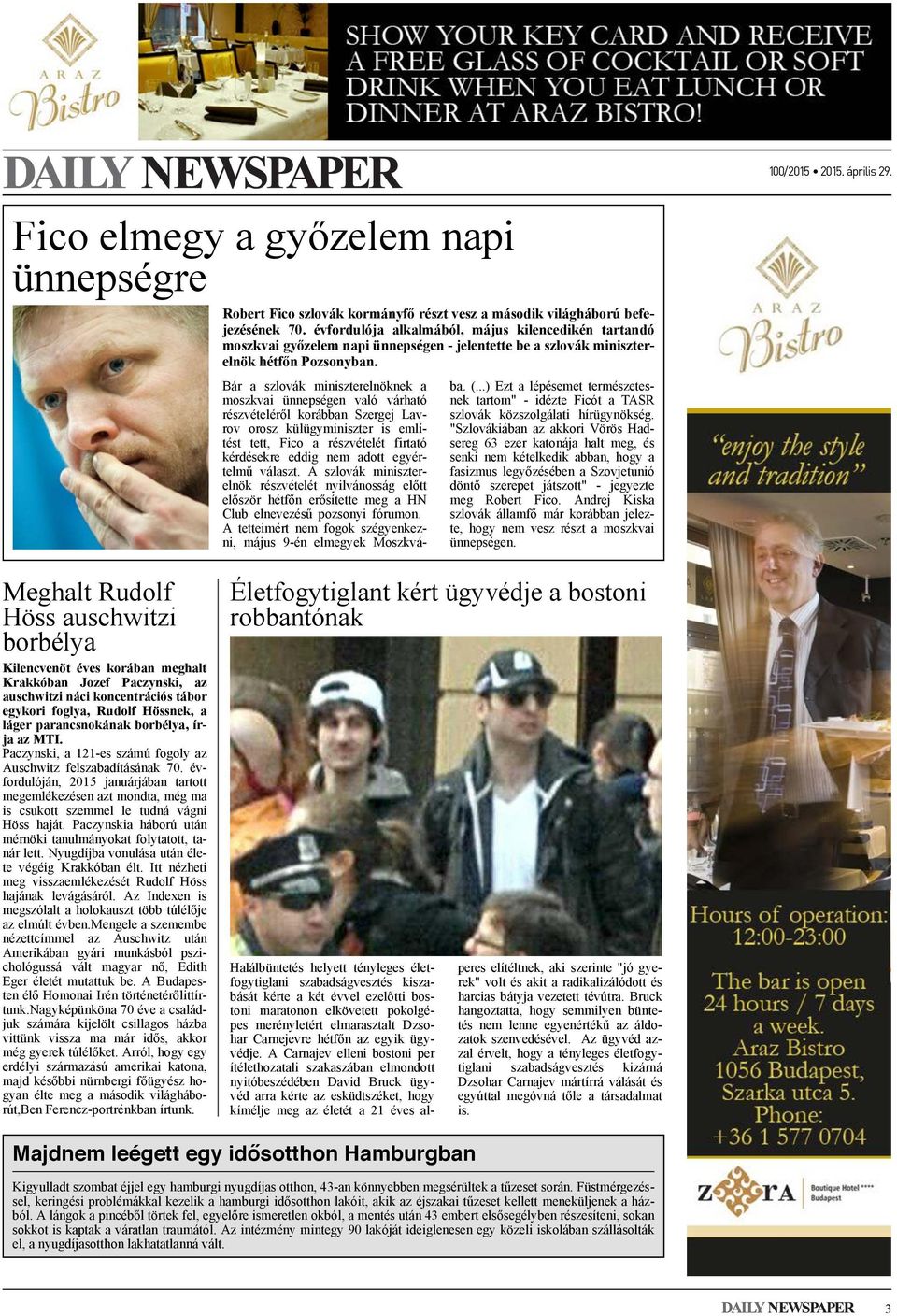 Bár a szlovák miniszterelnöknek a moszkvai ünnepségen való várható részvételéről korábban Szergej Lavrov orosz külügyminiszter is említést tett, Fico a részvételét firtató kérdésekre eddig nem adott