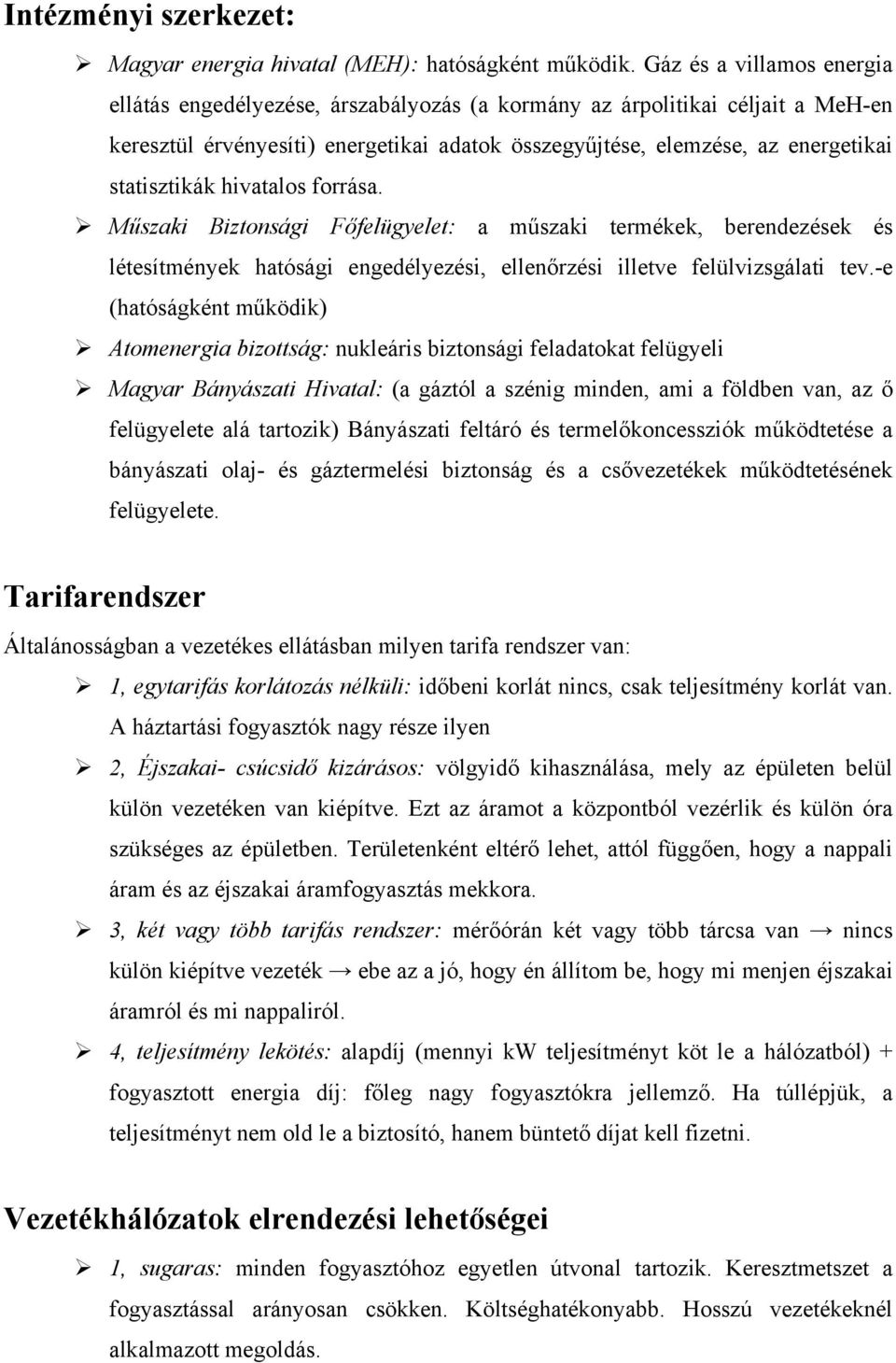 statisztikák hivatalos forrása. Műszaki Biztonsági Főfelügyelet: a műszaki termékek, berendezések és létesítmények hatósági engedélyezési, ellenőrzési illetve felülvizsgálati tev.