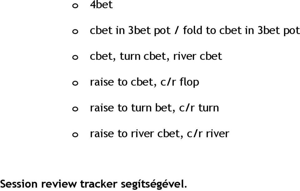 flp raise t turn bet, c/r turn raise t river