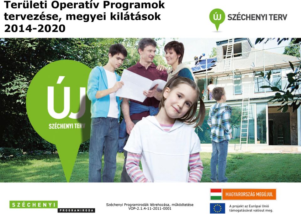 2014-2020 Széchenyi Programirodák