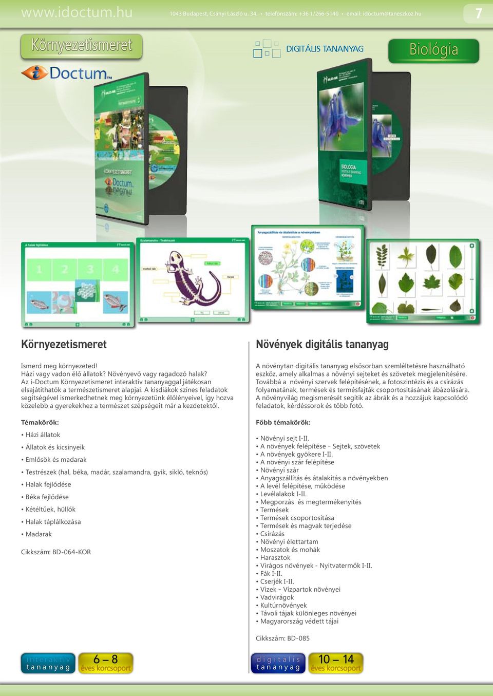 Az i-doctum Környezetismeret gal játékosan elsajátíthatók a természetismeret alapjai.