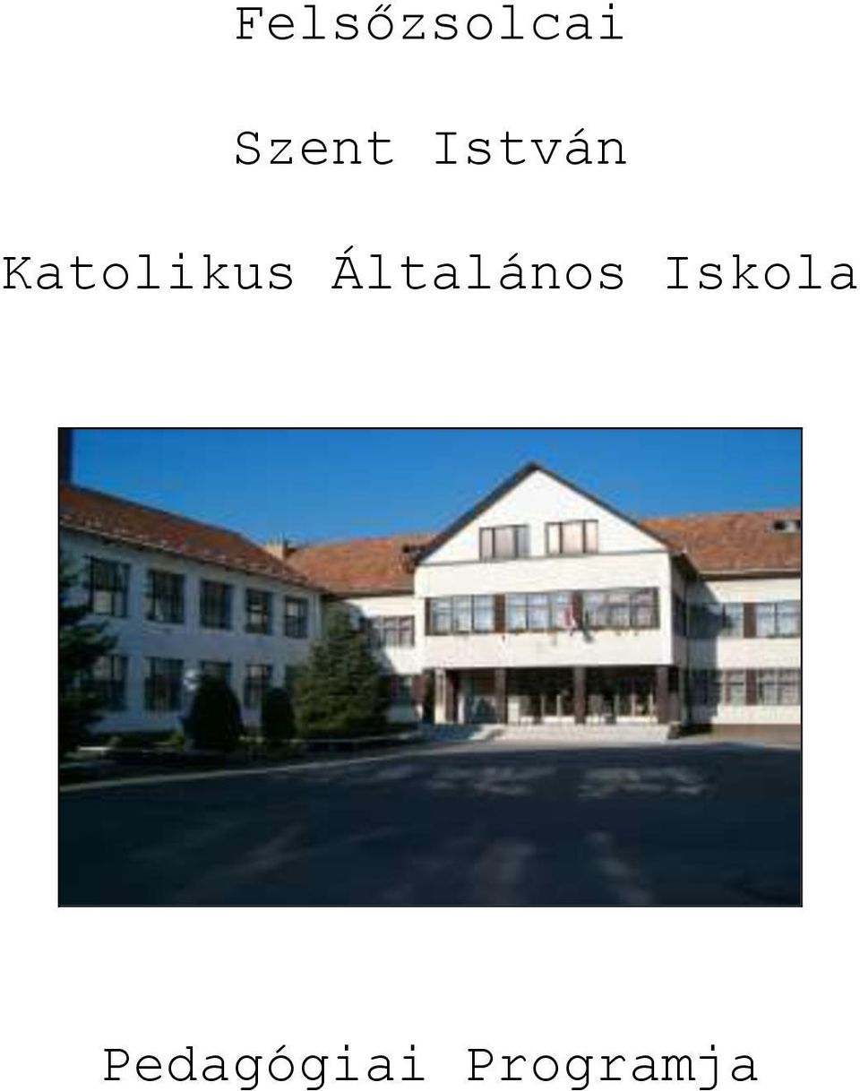 Általános Iskola