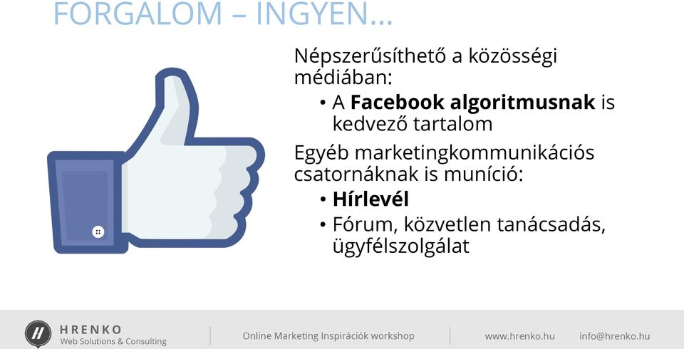 tartalom Egyéb marketingkommunikációs csatornáknak